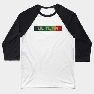 outlaw - RETRO COLOR - VINTAGE Baseball T-Shirt